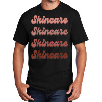 Skincare Skin Specialist Skin Esthetician Retro Skincare T Shirt Basic T-shirt | Artistshot