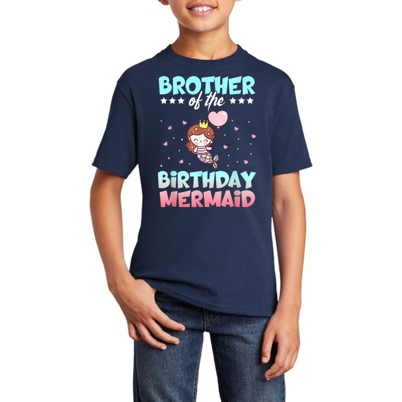 Brother Of The Birthday Mermaid Ocean Fish Tail Deep Sea Top Basic Youth T-shirt by August | Artistshot