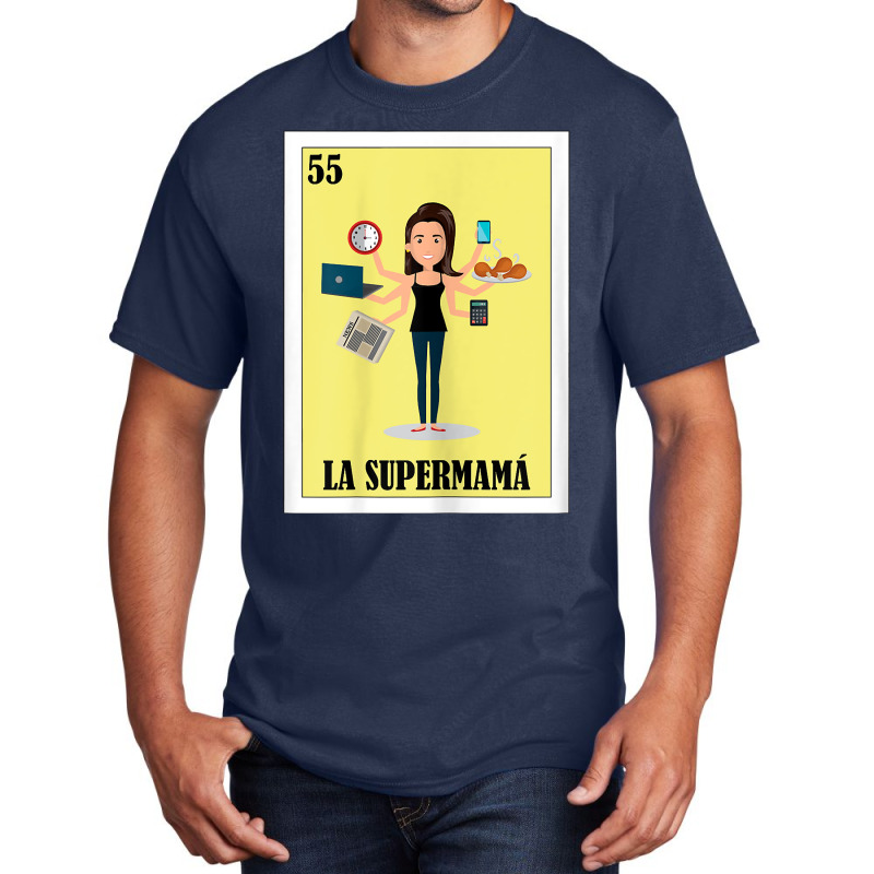 Womens Regalo Para Mama Lottery Gift Mexican Lottery La Supermama Basic T-shirt by KaitlinFox | Artistshot