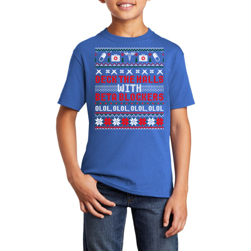 Deck The Halls Beta Blockers Nurse Christmas Ugly Sweater Long Sleeve Basic Youth T-shirt by cm-arts | Artistshot