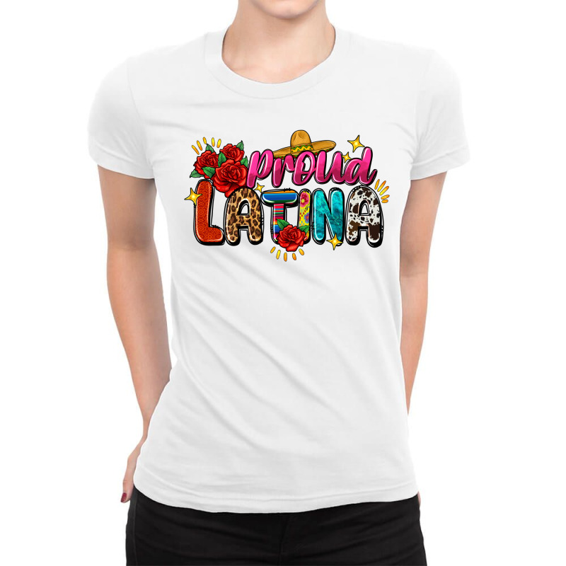 Proud Latina Ladies Fitted T-Shirt by FaDigitalArtStudio | Artistshot