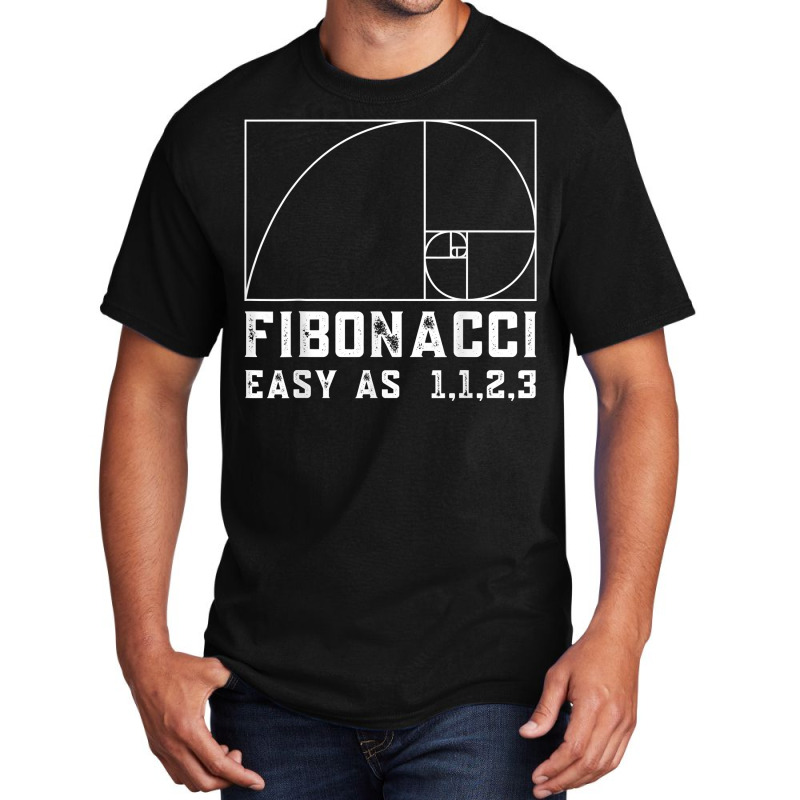 Fibonacci Day Easy As 1123   Funny For Math Teacher Calculus T Shirt Basic T-shirt | Artistshot