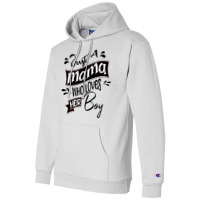 Just A Moma Who Loves His Boy Champion Hoodie | Artistshot