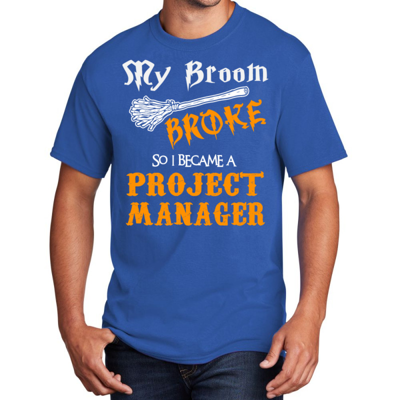 Project Manager Basic T-shirt | Artistshot