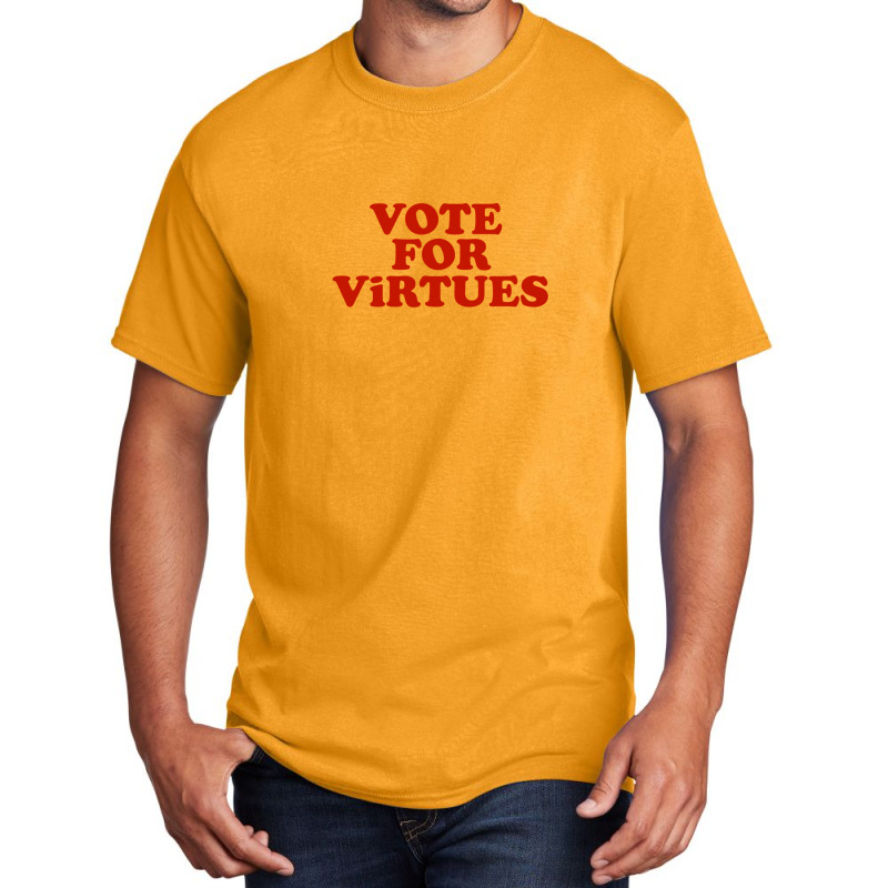 Vote For Virtues Basic T-shirt | Artistshot