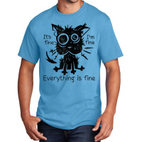 Everything Is Fine Funny Stressed Out Cat Graphic Tank Top Basic T-shirt | Artistshot