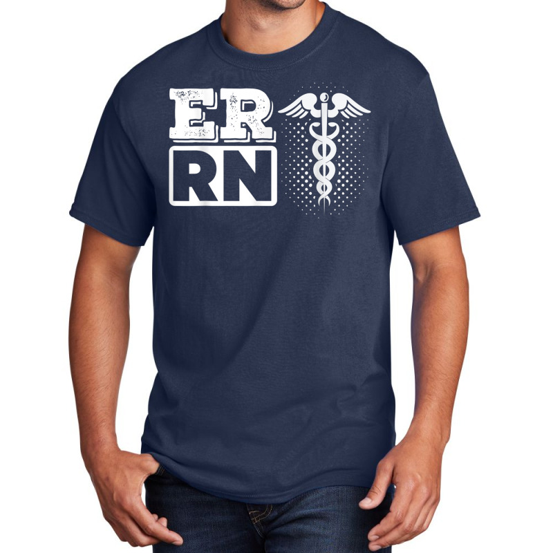 Er Rn Emergency Room Registered Nurse Nursing Medicine Basic T-shirt | Artistshot