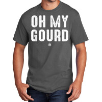 Oh My Gourd Punsgiving.funny Group T Shirt Basic T-shirt | Artistshot