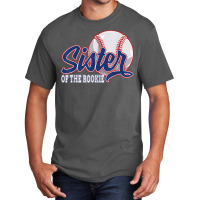 Sister Of The Rookie Baseball Birthday Funny Baseball Theme T Shirt Basic T-shirt | Artistshot