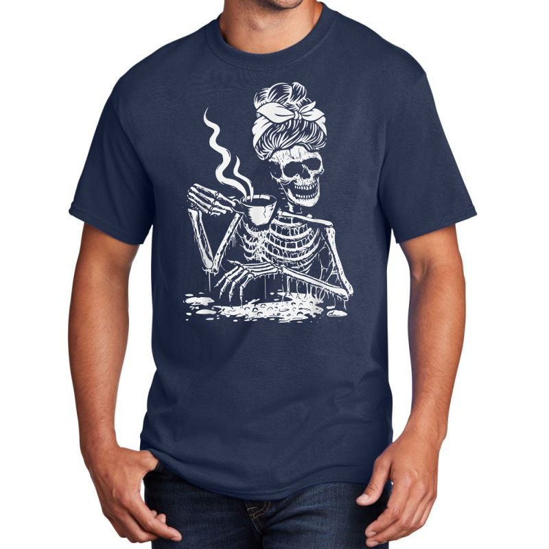 Skeleton Coffee Messy Bun   Front Design T Shirt Basic T-shirt | Artistshot