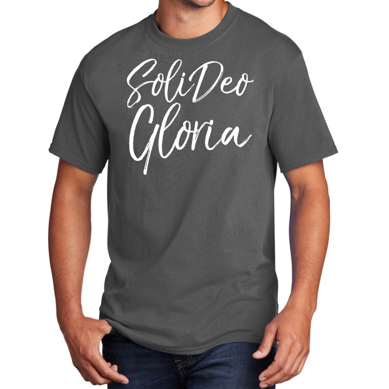 Christian Saying Glory To God Along Latin Soli Deo Gloria Basic T-shirt by Min03 | Artistshot