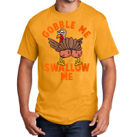 Womens Funny Christmas Twerking Turkey Gobble Me, Swallow Me V Neck T Basic T-shirt | Artistshot