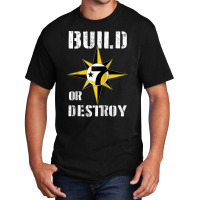 Build Or Destroy Mathematics Allah 5 Percent Godbody Nge God Raglan Ba Basic T-shirt | Artistshot