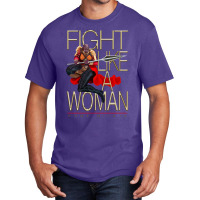 Fight Like A Woman Basic T-shirt | Artistshot