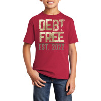 Debt Free Manifest Financial Security Positive Money Mindset T Shirt Basic Youth T-shirt | Artistshot