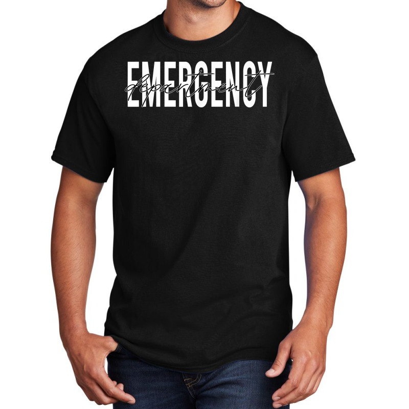 Emergency Department Emergency Room Healthcare Nursing T Shirt Basic T-shirt | Artistshot