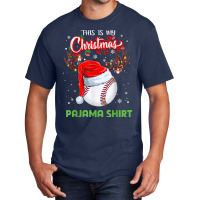 This Is My Christmas Pajama Shirt Baseball Gift Lover T Shirt Basic T-shirt | Artistshot