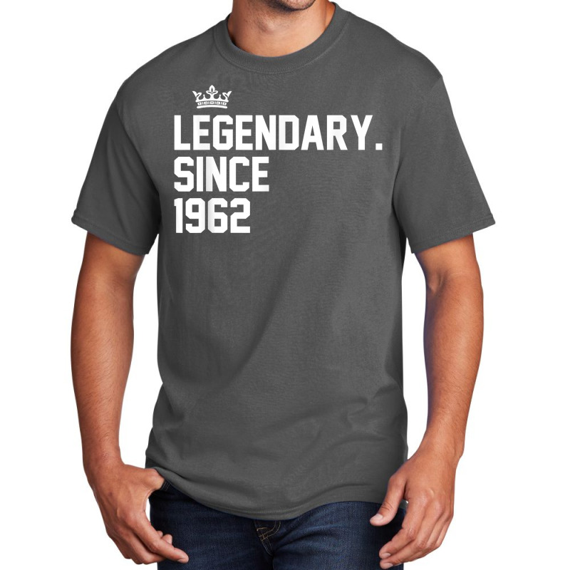 Retro Legendary Since 1962 61st Birthday 61 Year Old T Shirt Basic T-shirt | Artistshot