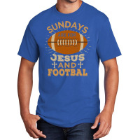 Football Sundays Are For Jesus And Football 182 Basic T-shirt | Artistshot