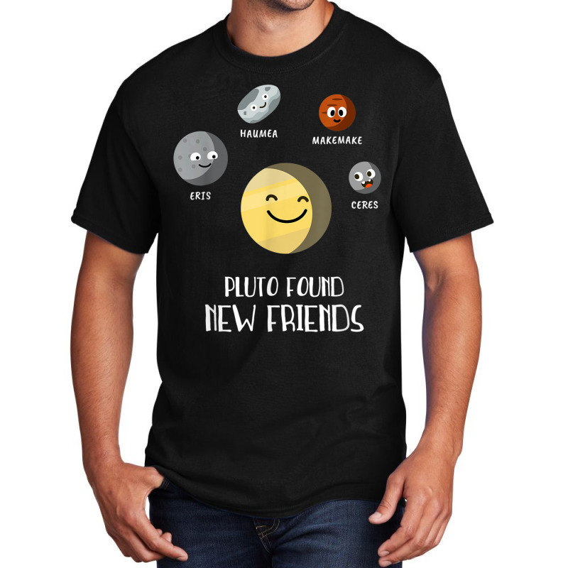 Pluto Found New Friends Dwarf Planets Astronomy Kids Basic T-shirt | Artistshot