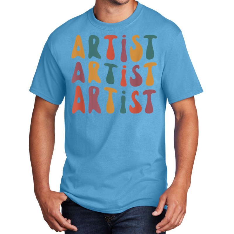 Artist Groovy Retro Colorful Design Graphic Artist Artistic Basic T-shirt | Artistshot