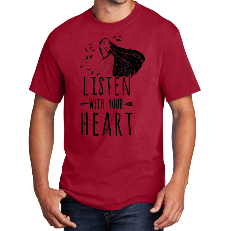 Funny Pocahontas Listen With Your Heart Graphic Basic T-shirt | Artistshot