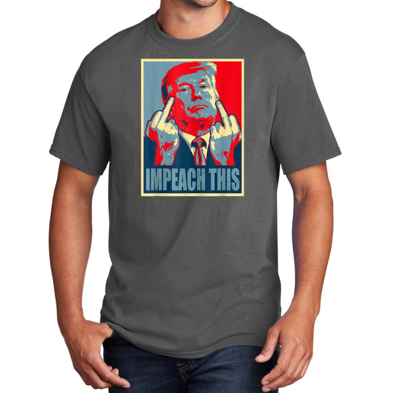 Donald Trump Impeach This Republican Conservative Trump Basic T-shirt | Artistshot