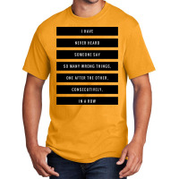 So Many Wrong Things Basic T-shirt | Artistshot