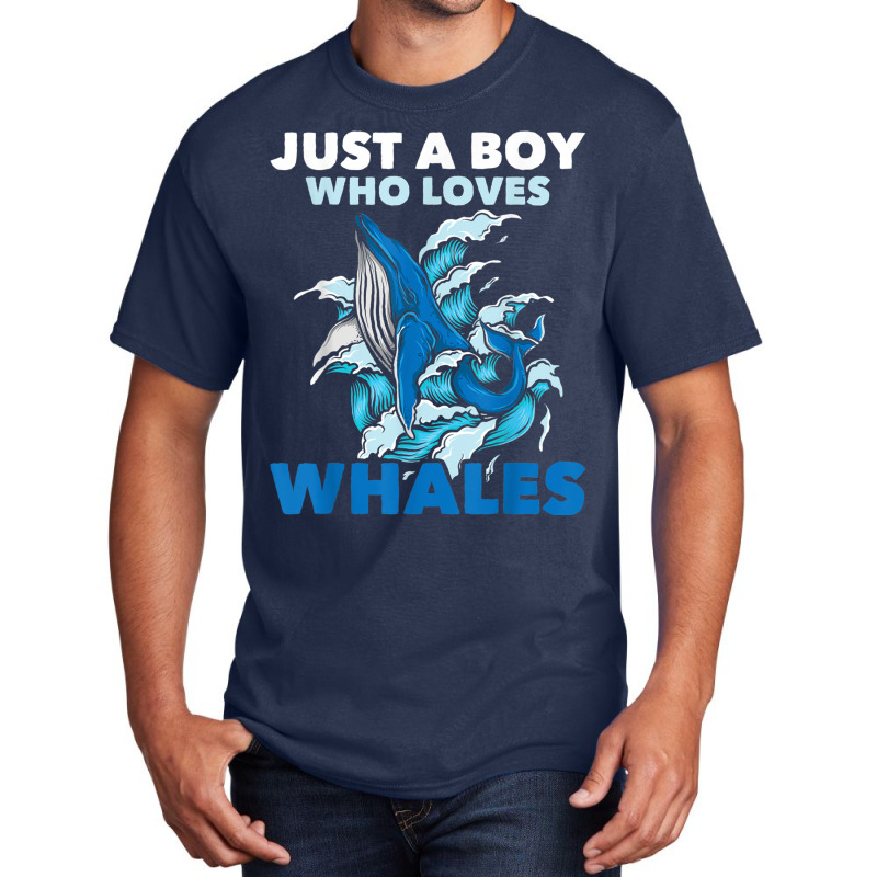 Just A Boy Who Loves Whales Marine Biologist Whale Lover Basic T-shirt by liqualyfu | Artistshot