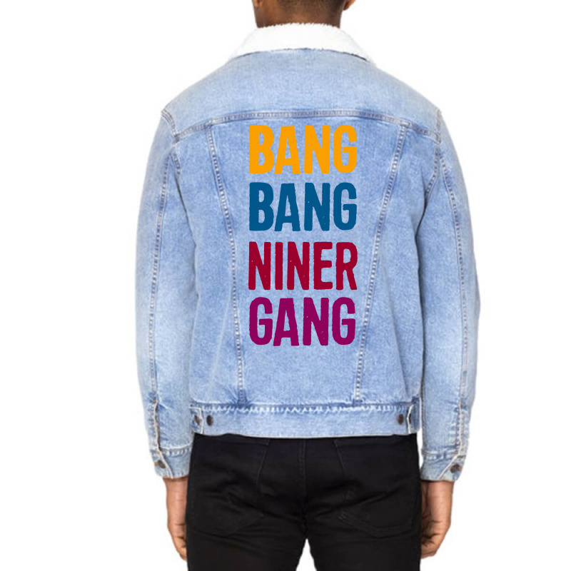 Bang Bang Niner Gang Unisex Sherpa-lined Denim Jacket | Artistshot