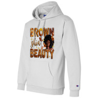 Brown Skin Beauty Champion Hoodie | Artistshot