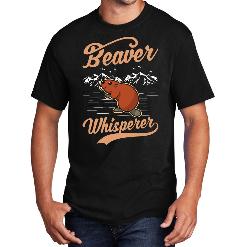 Beaver T  Shirt Beaver Whisperer T  Shirt (2) Basic T-shirt by pumpkinslanguid | Artistshot