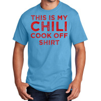 Chili Cook Off Contestant  Chili Cook Off Basic T-shirt | Artistshot