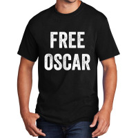 Free Oscar, Support Oscar's Release From Prison, Locked Up Basic T-shirt | Artistshot