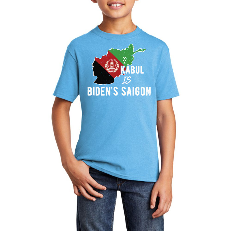 Kabul Is Biden's Saigon Kabul Afghanistan Basic Youth T-shirt by JohnDavidMay | Artistshot