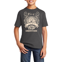 It's A Capers Thing Gifts T Shirt Basic Youth T-shirt | Artistshot