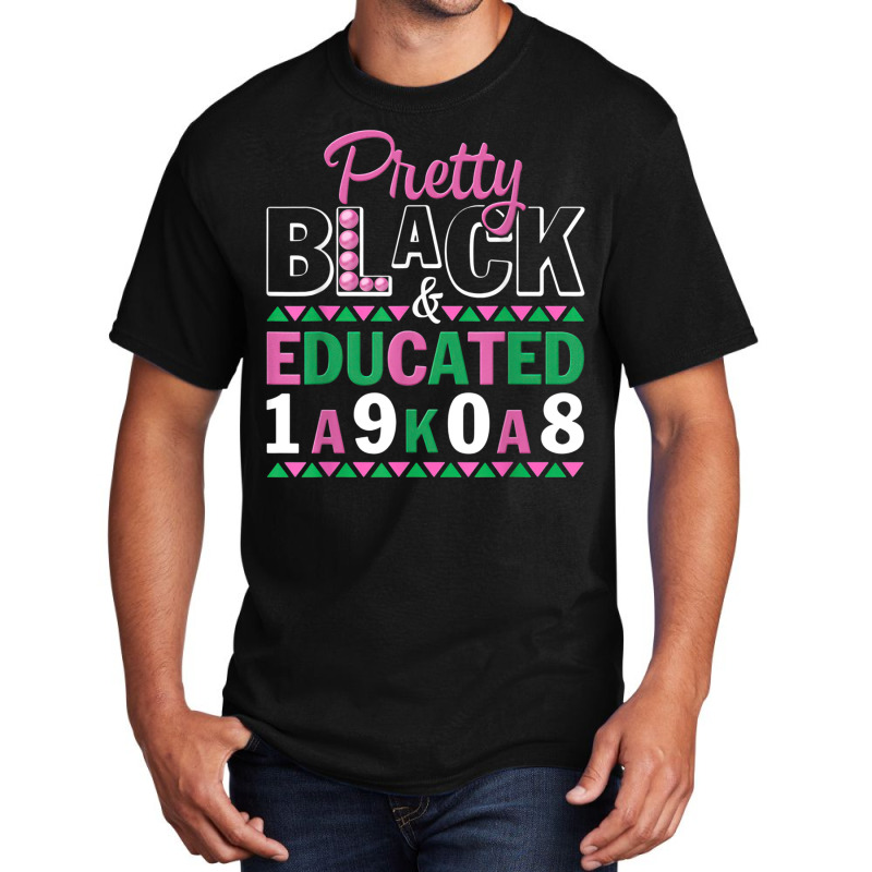 Pretty Black And Educated J15 Founder's Day Aka Women Basic T-shirt | Artistshot