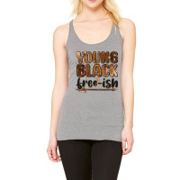 Young Black Free-ish Racerback Tank | Artistshot