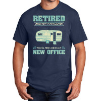 Retirement Camping Rv Caravan Retiree New Office Basic T-shirt | Artistshot