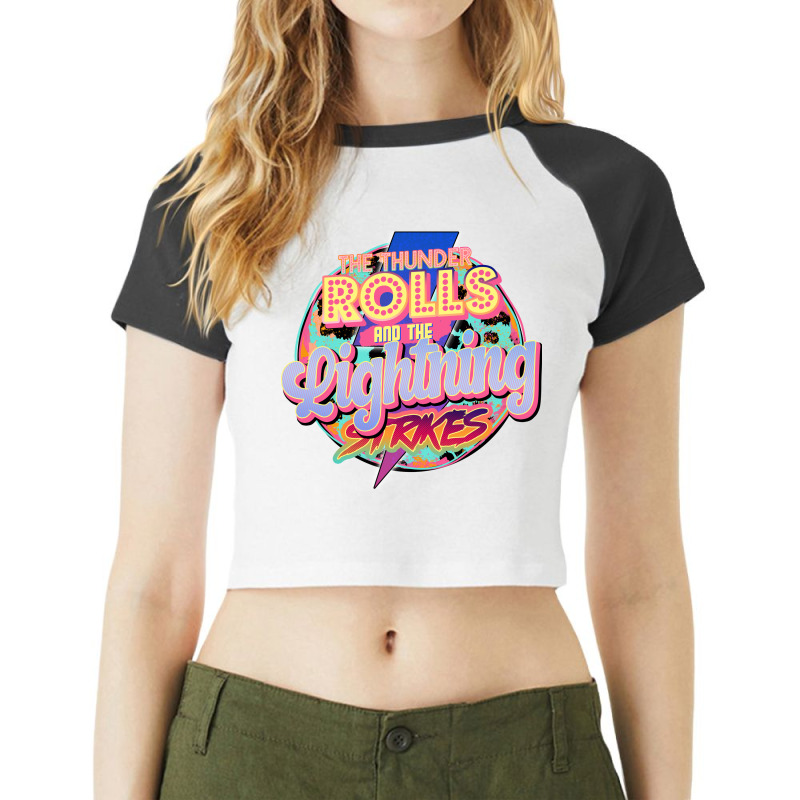 The Thunder Rolls And The Lightning Strikes Raglan Crop Top by DonieRan | Artistshot