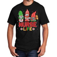 Nurse Life With Christmas Gnomes Xmas Nurse Gnome Men Women T Shirt Basic T-shirt | Artistshot