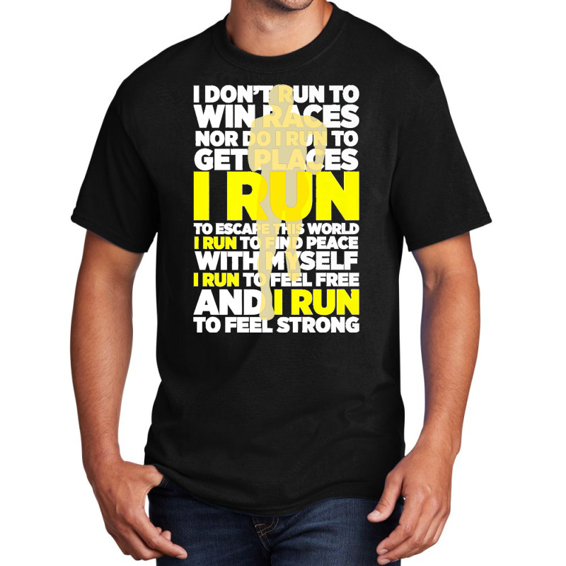 I Don't Run To Win Races Nor Do I Run To Get Places Athlete Premium Basic T-shirt | Artistshot