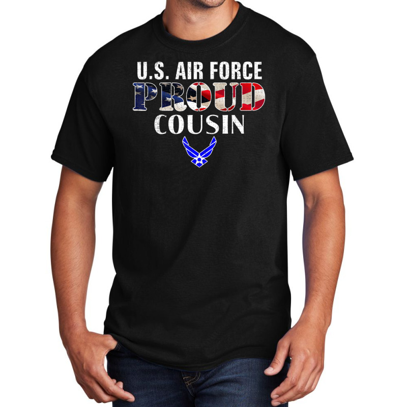 Us Proud Air Force Cousin With American Flag Veteran Basic T-shirt by seifertmurryq3jmxs | Artistshot