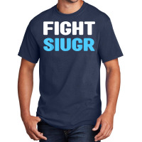 Fight Siugr Shirt   World Siugr Awareness Day T Shirt Basic T-shirt | Artistshot