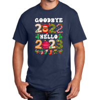 Goodbye 2022 Hello 2023 Happy New Year Funny Christmas Xmas Basic T-shirt | Artistshot