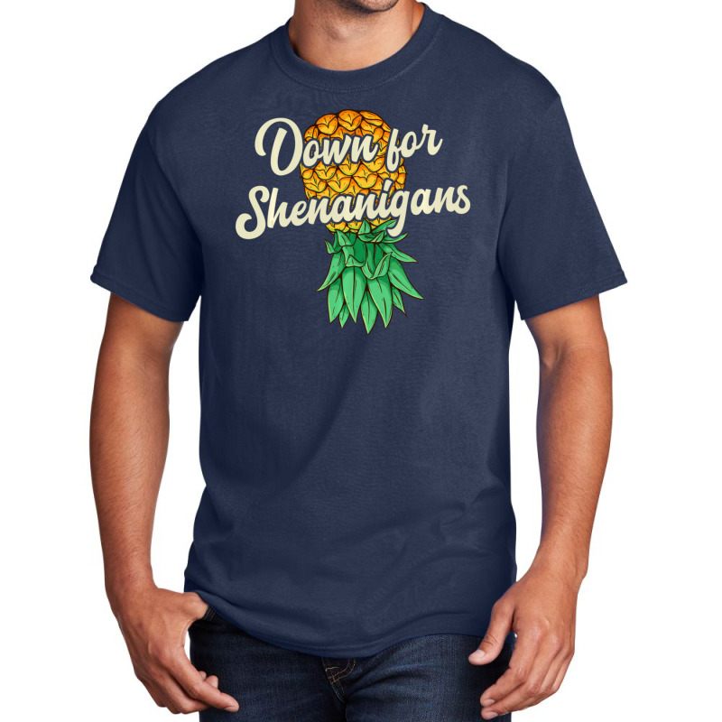 Upside Down Pineapple Down For Shenanigans Swinger Basic T-shirt | Artistshot