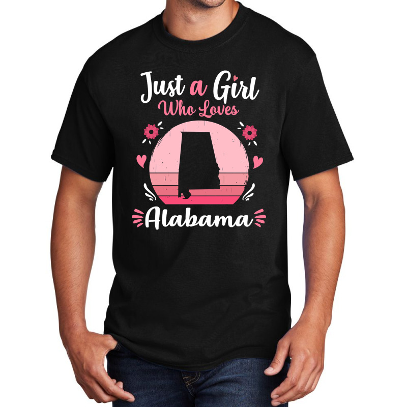 Just A Girl Who Loves Alabama Pink Retro Vintage Gift Idea Basic T-shirt | Artistshot