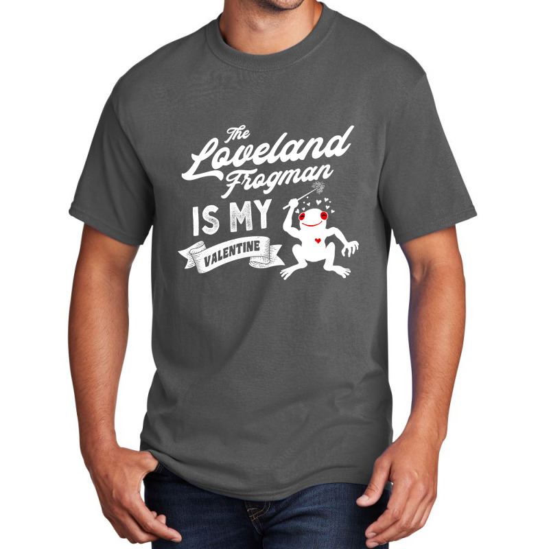 The Loveland Frogman Is My Valentine Cute Valentines Day Cryptid Basic T-shirt by Milne Charlton | Artistshot