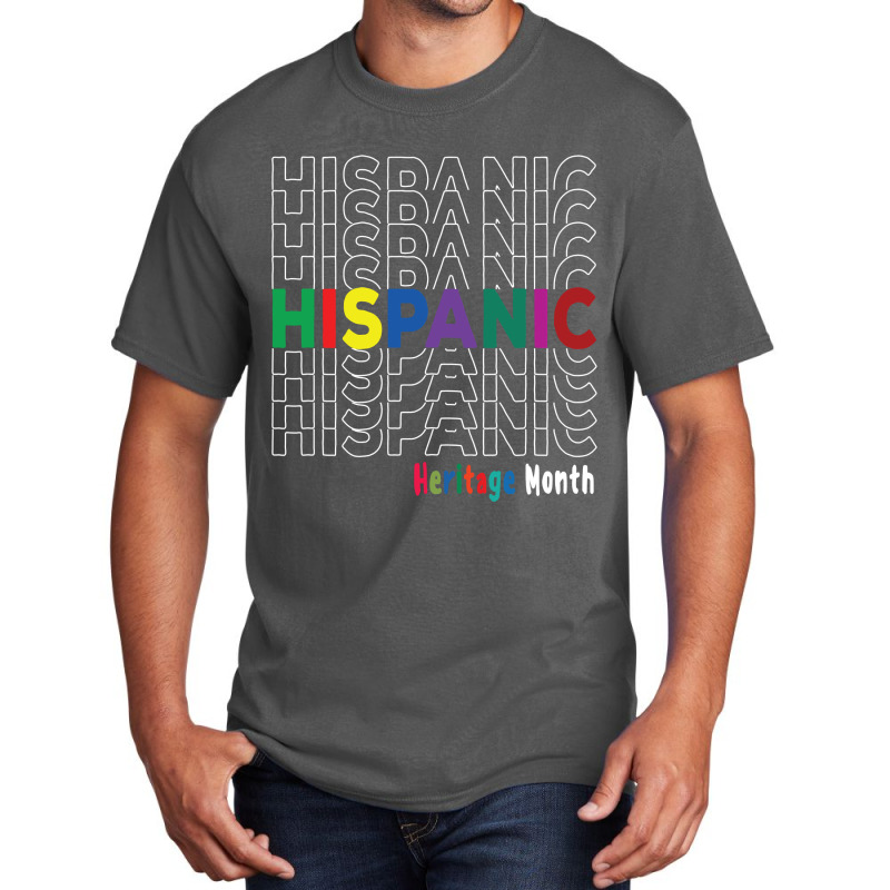 National Hispanic Heritage Month Latin America Culture Basic T-shirt by BarbaraArtist | Artistshot