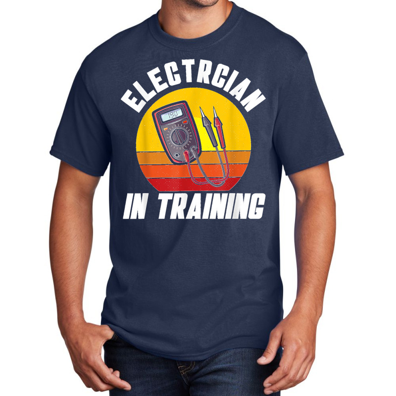 Electrician In Training Electrician Basic T-shirt | Artistshot